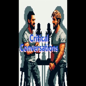 Seminar Content: Critical Conversations 10