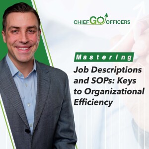 Mastering Job Descriptions and SOPs Keys to Organizational Efficiency