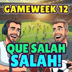 QUE SALAH SALAH | FPL GW 12 | FANTASY PREMIER LEAGUE