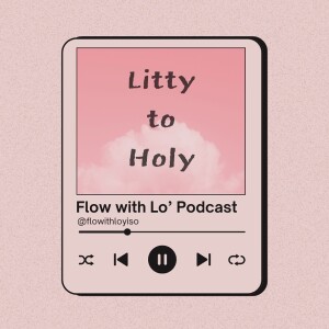 Litty to Holy