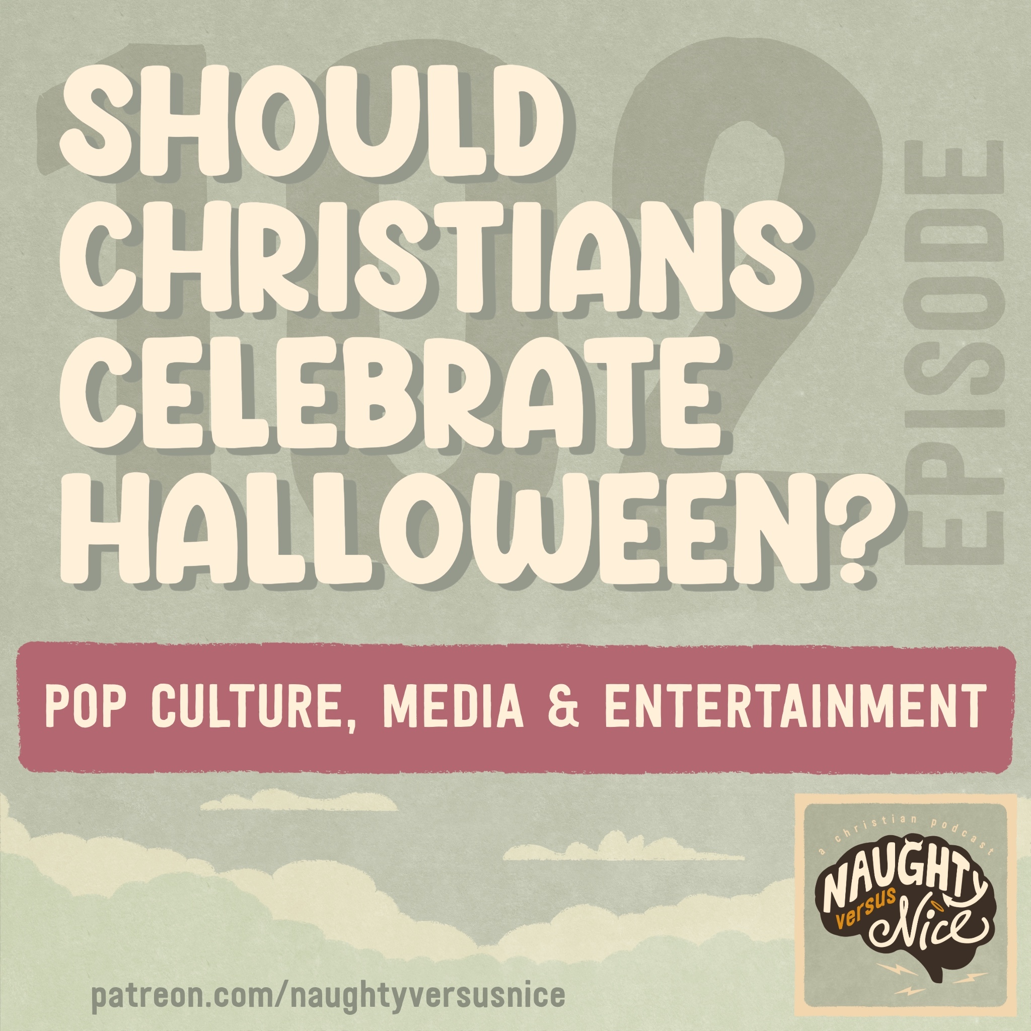 Naughty vs Nice: A Christian Podcast