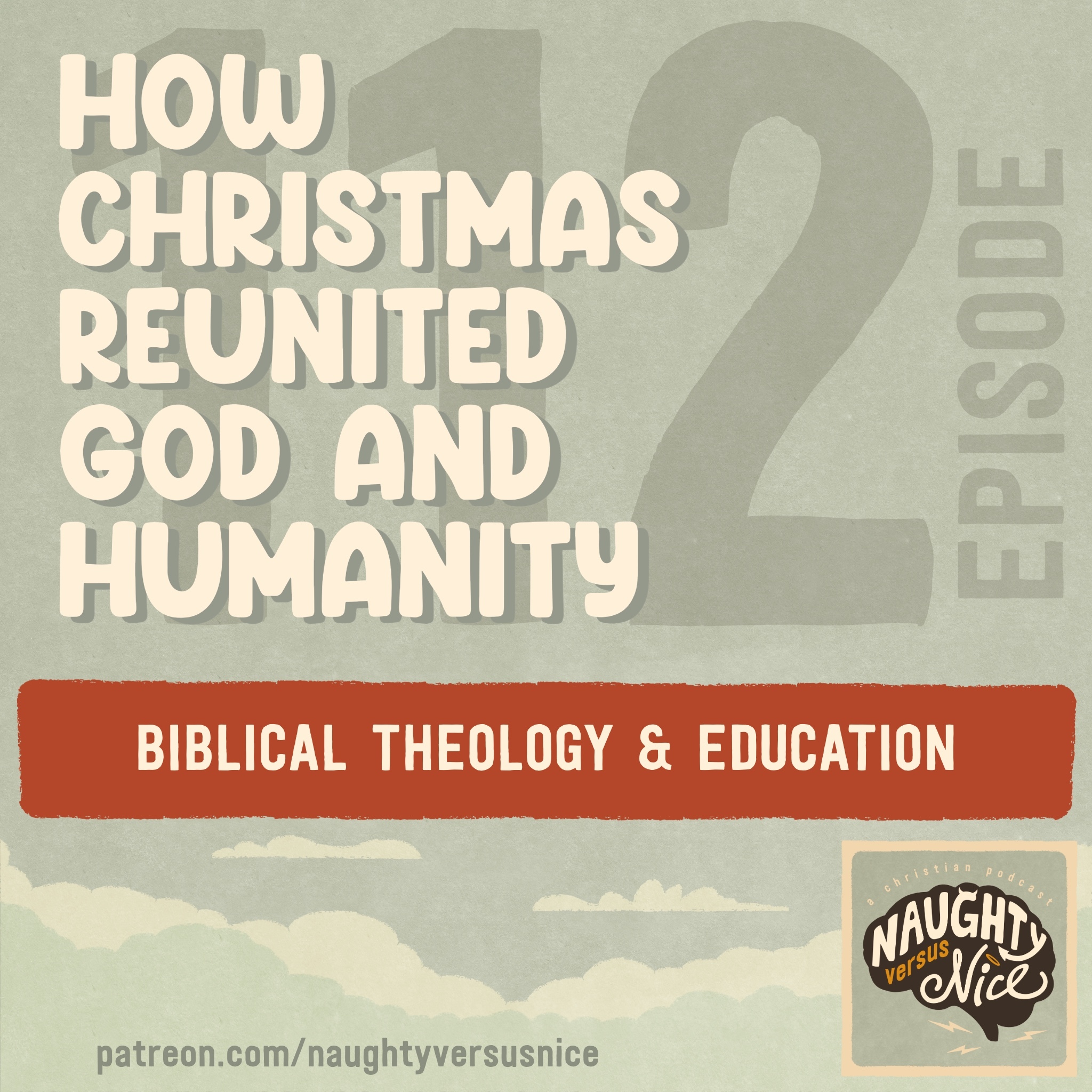 Naughty vs Nice: A Christian Podcast