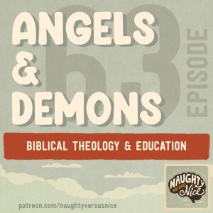 63: Angels and Demons