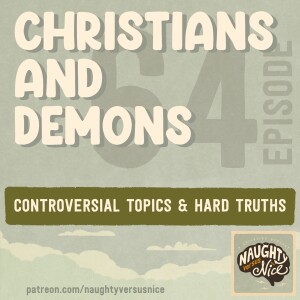64: Possessed or Oppressed? A Real Talk on Demons, Authority, and the Supernatural