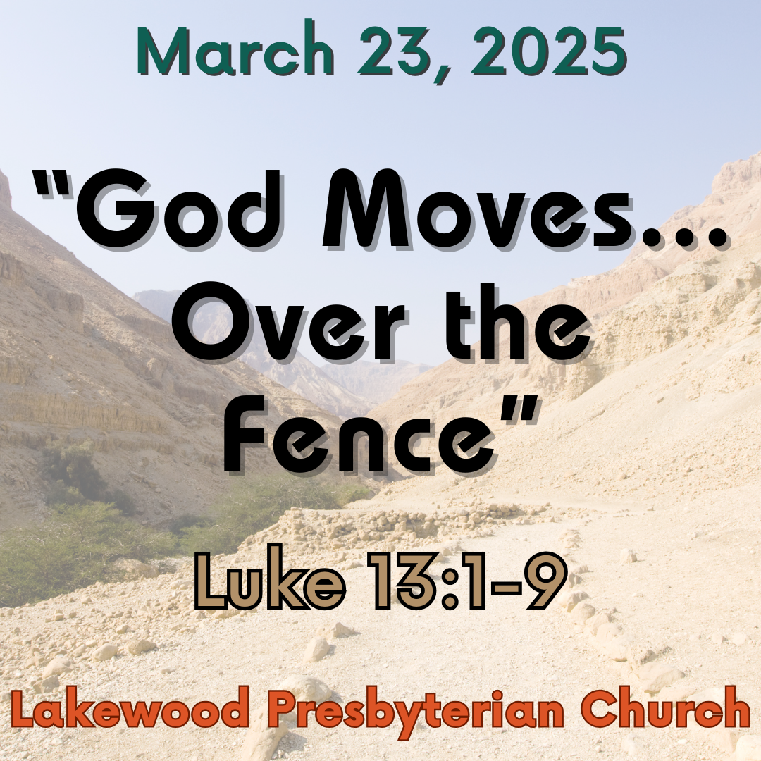 "God Moves... Over the Fence"