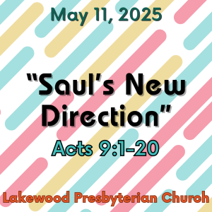 "Saul's New Direction"