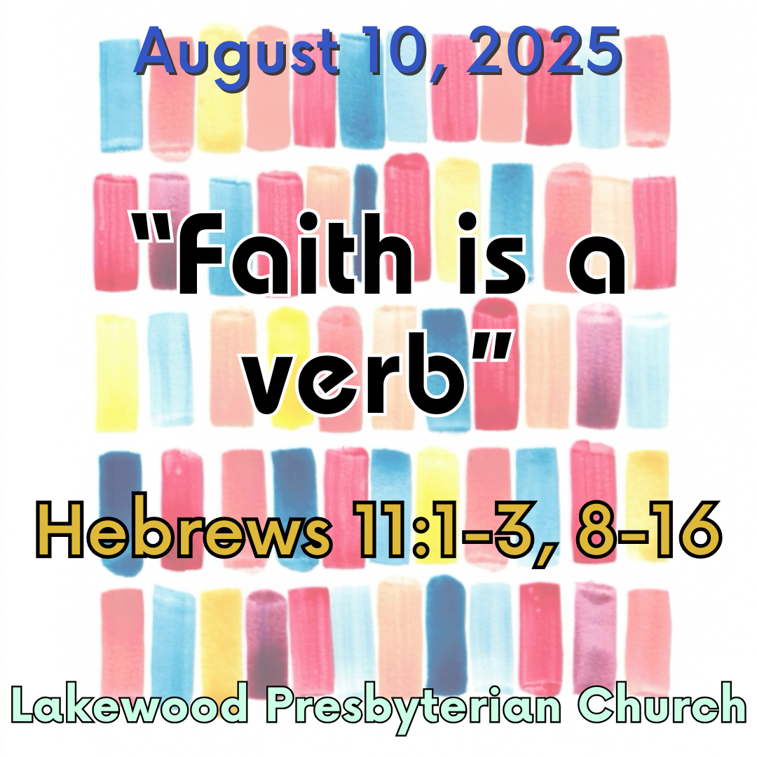 "Faith is a Verb"