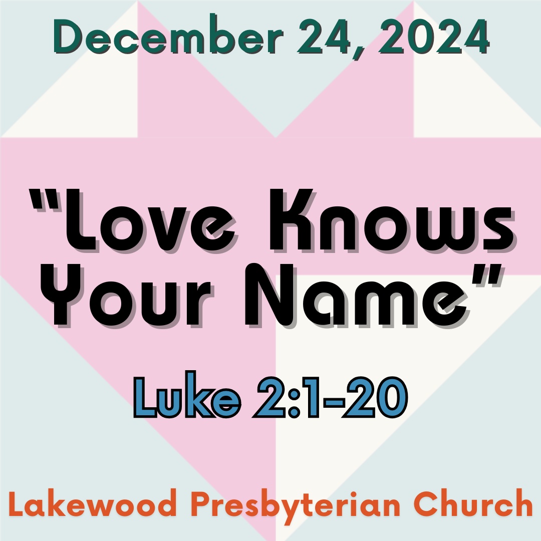 "Love Knows Your Name"