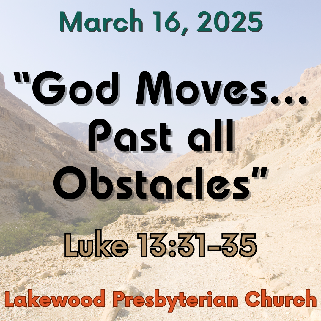 "God Moves... Beyond All Obstacles"