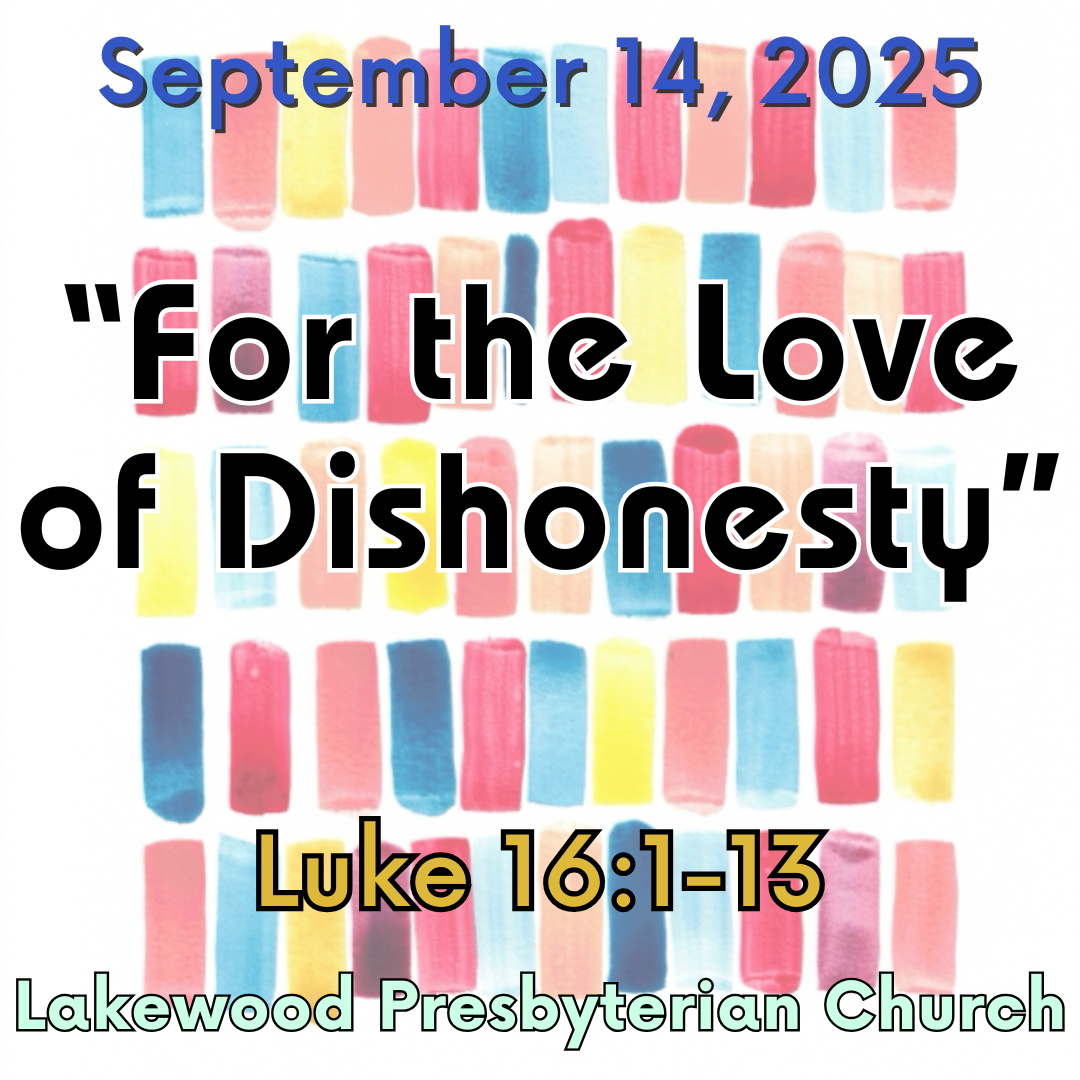 "For the Love of Dishonesty"