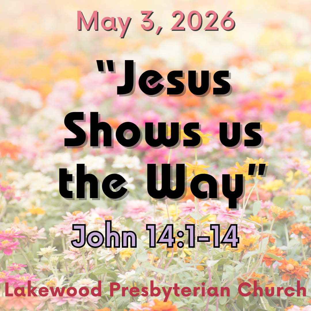 "Jesus Shows us the Way"