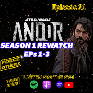 ANDOR Season 1 Rewatch Part 1 - Episode 31