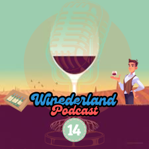 Winederland Ep.14: The Art and Science of Sommeliers, masters of the wine's world.