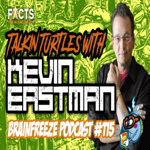 #115 FACTS 2019 Spring: The Kevin Eastman TMNT Panel