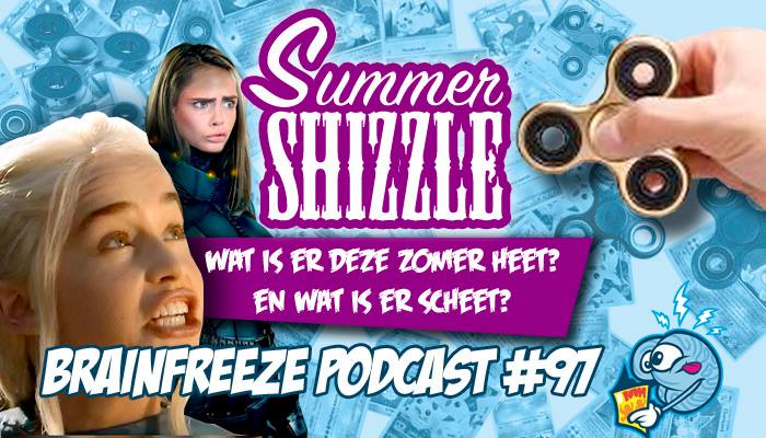 #97: Summer Shizzle