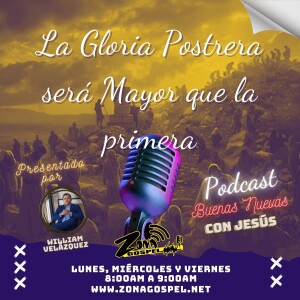 ✨ La Gloria Postrera será Mayor que la Primera ✨