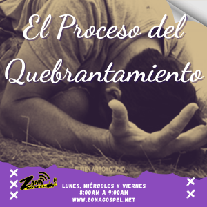 🌿 El Proceso del Quebrantamiento 🌿