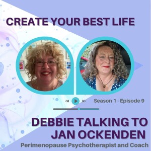 Jan Ockendon - Perimenopause Psychotherapist and Coach (S1:E9)