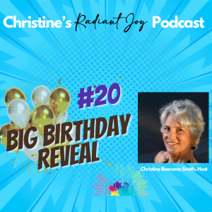 #20 BIG BIRTHDAY REVEAL: A Milestone Birthday Inspires a Fresh Start