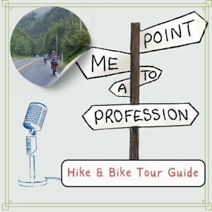 3- Full ep: Hike and Bike Tour Guide