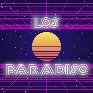 LOS PARADISO - Part 02: One Bad Puppy