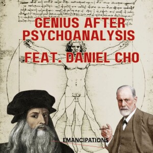 Genius After Psychoanalysis (feat. Daniel Cho)