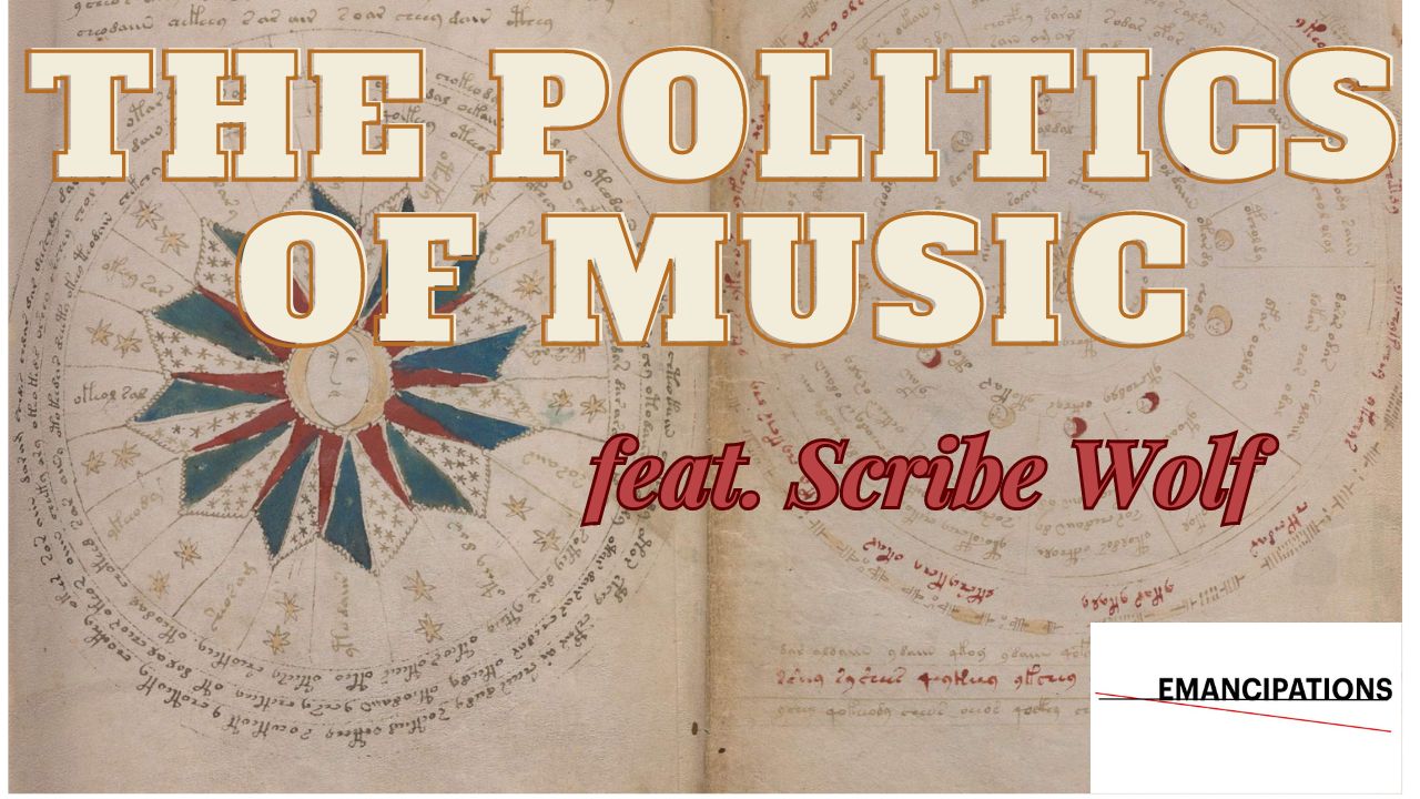 The Politics of Music (feat. Scribe Wolf)