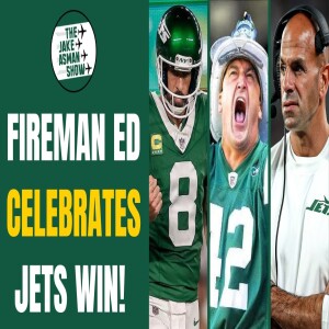 Fireman Ed Reacts to NY Jets EPIC BEATDOWN of the Patriots! | Full Interview