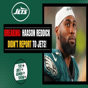 Reacting to Haason Reddick NOT Reporting to NY Jets Ahead of Week 1!