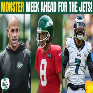 NY Jets Analyst REVEALS Why This is the Most Crucial Week of Camp!