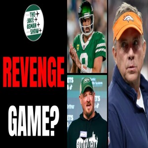 Reacting to NY Jets QB Aaron Rodgers comments on getting ’REVENGE’ on Sean Payton!