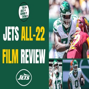 NY Jets Film Analyst Reviews the ’IMPRESSIVE’ All-22 from Jets first game!