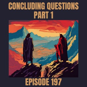 Concluding Questions Pt. 1