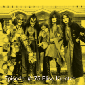 Episode  #175 Elise Krentzel