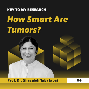 How Smart Are Tumors? - Prof. Dr. Ghazaleh Tabatabai