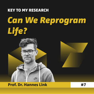 Can We Reprogram Life? - Prof. Dr. Hannes Link