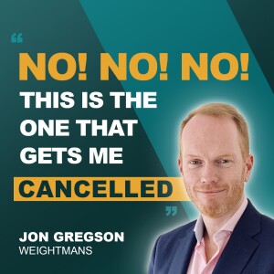 The One That Gets Me Cancelled | Ep4. Jon Gregson