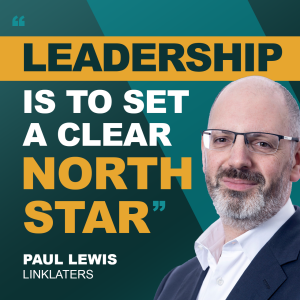 Life at the top of a £2bn law firm | Ep 29 Paul Lewis