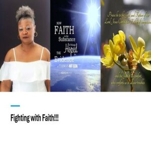 Fighting With Faith!!!