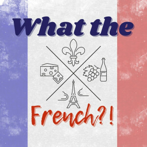 What The French?! (Trailer)