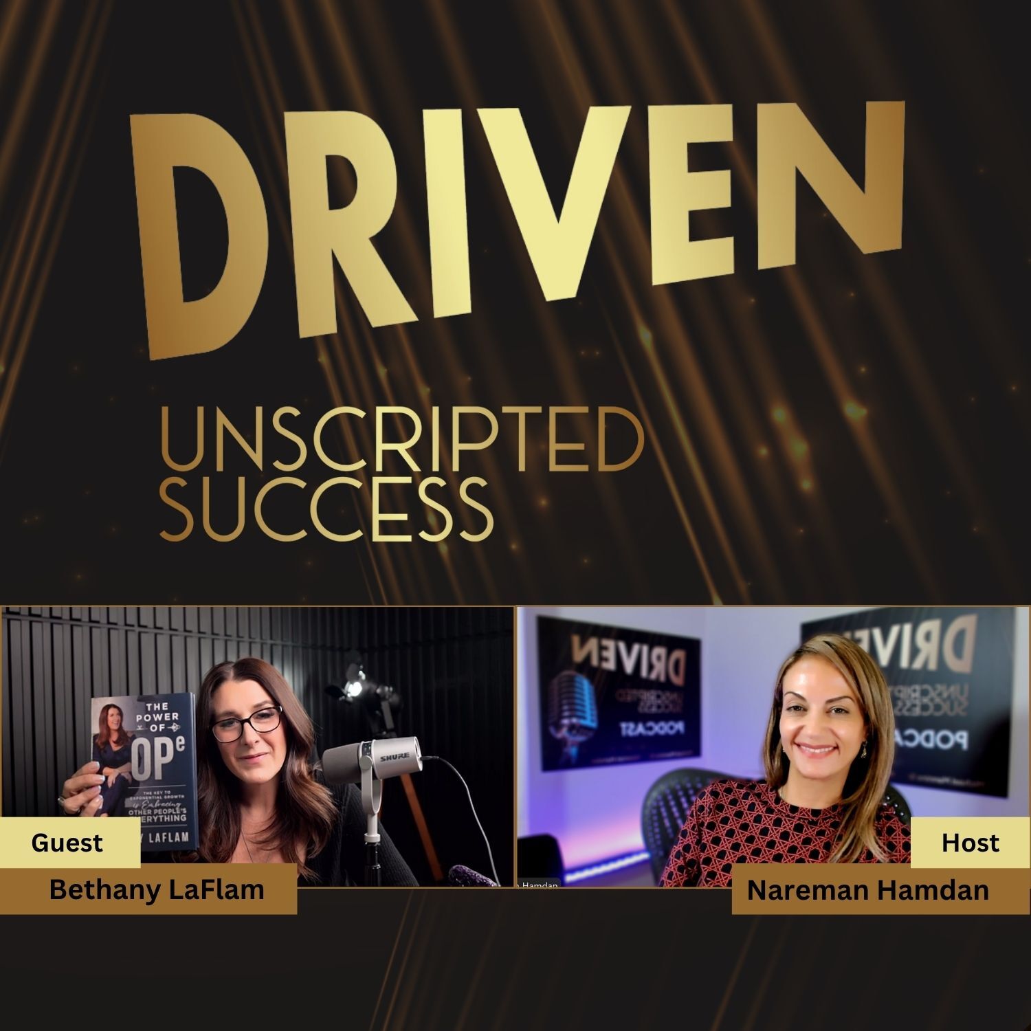 Driven: Unscripted Success