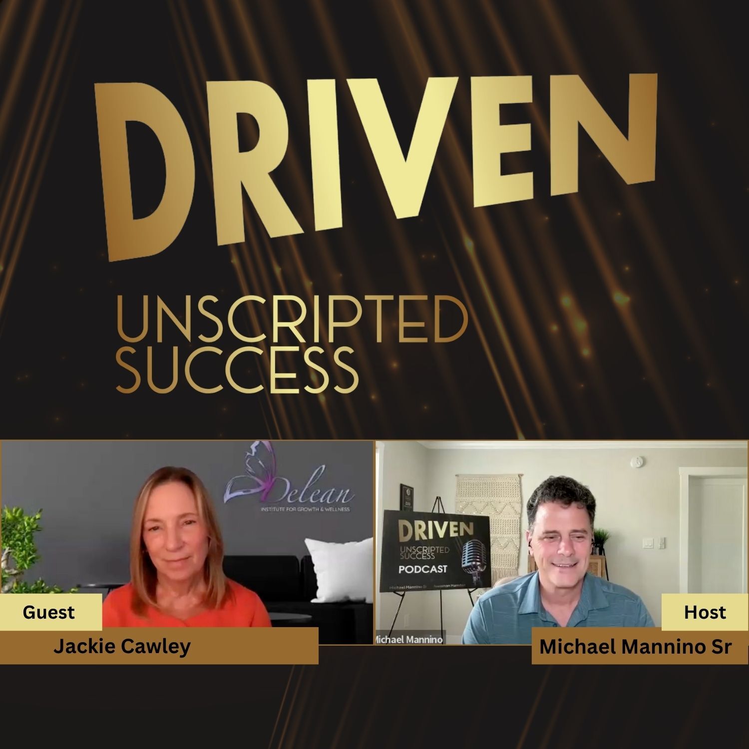 Driven: Unscripted Success