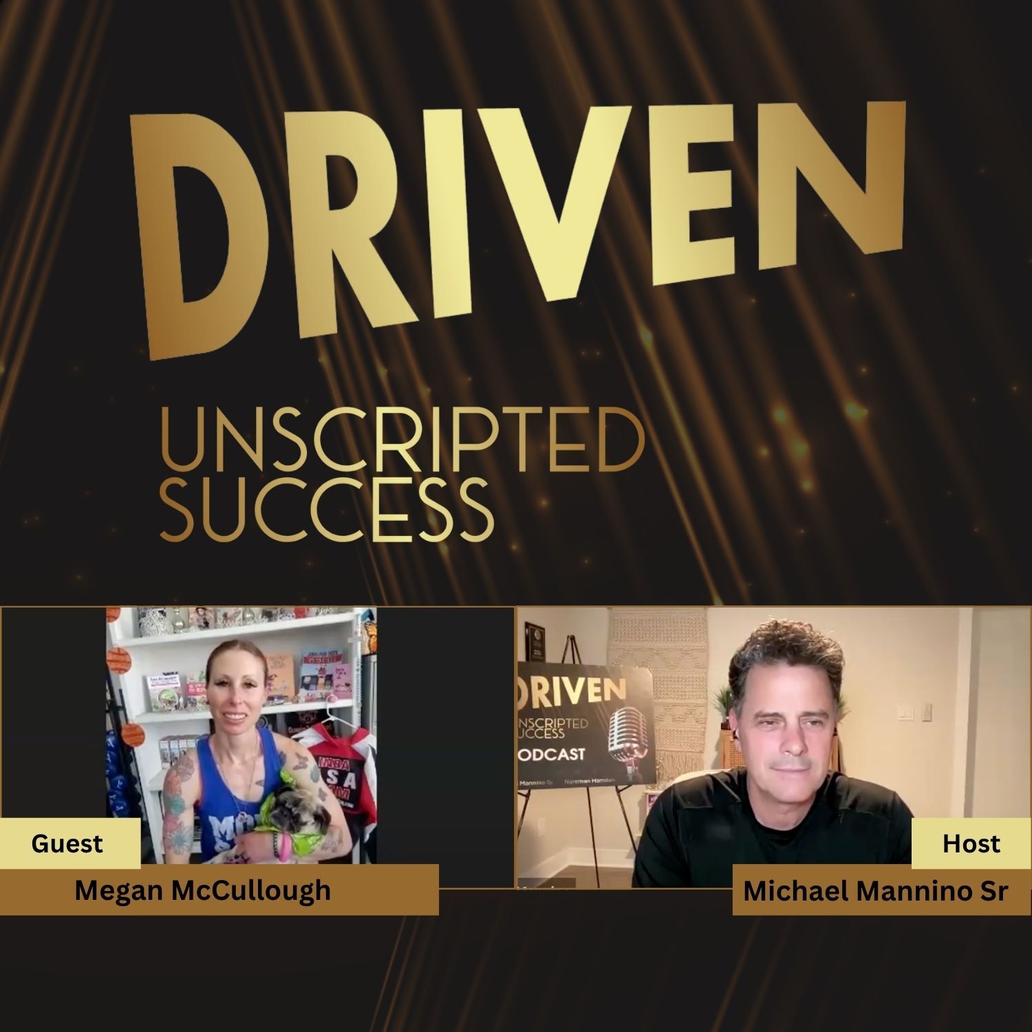 Driven: Unscripted Success
