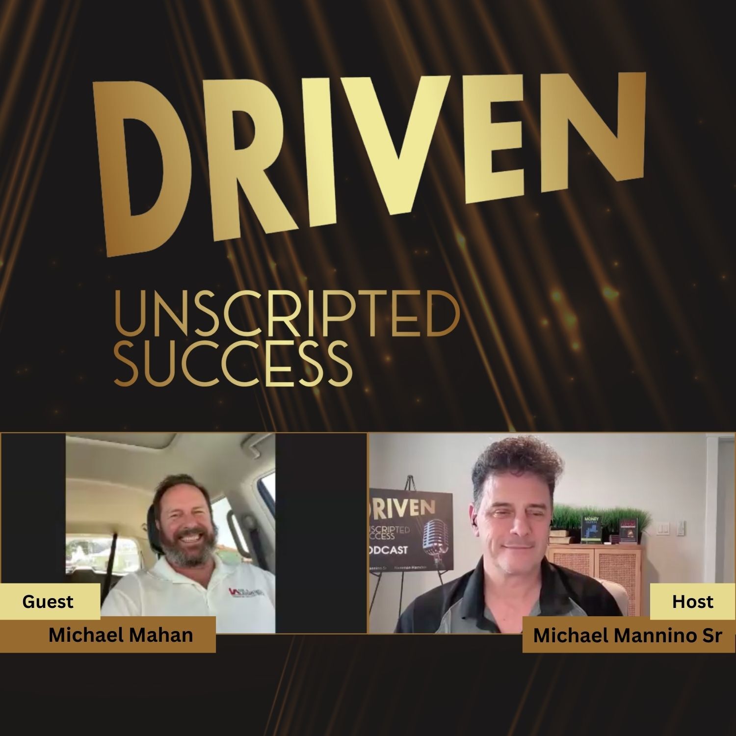 Driven: Unscripted Success