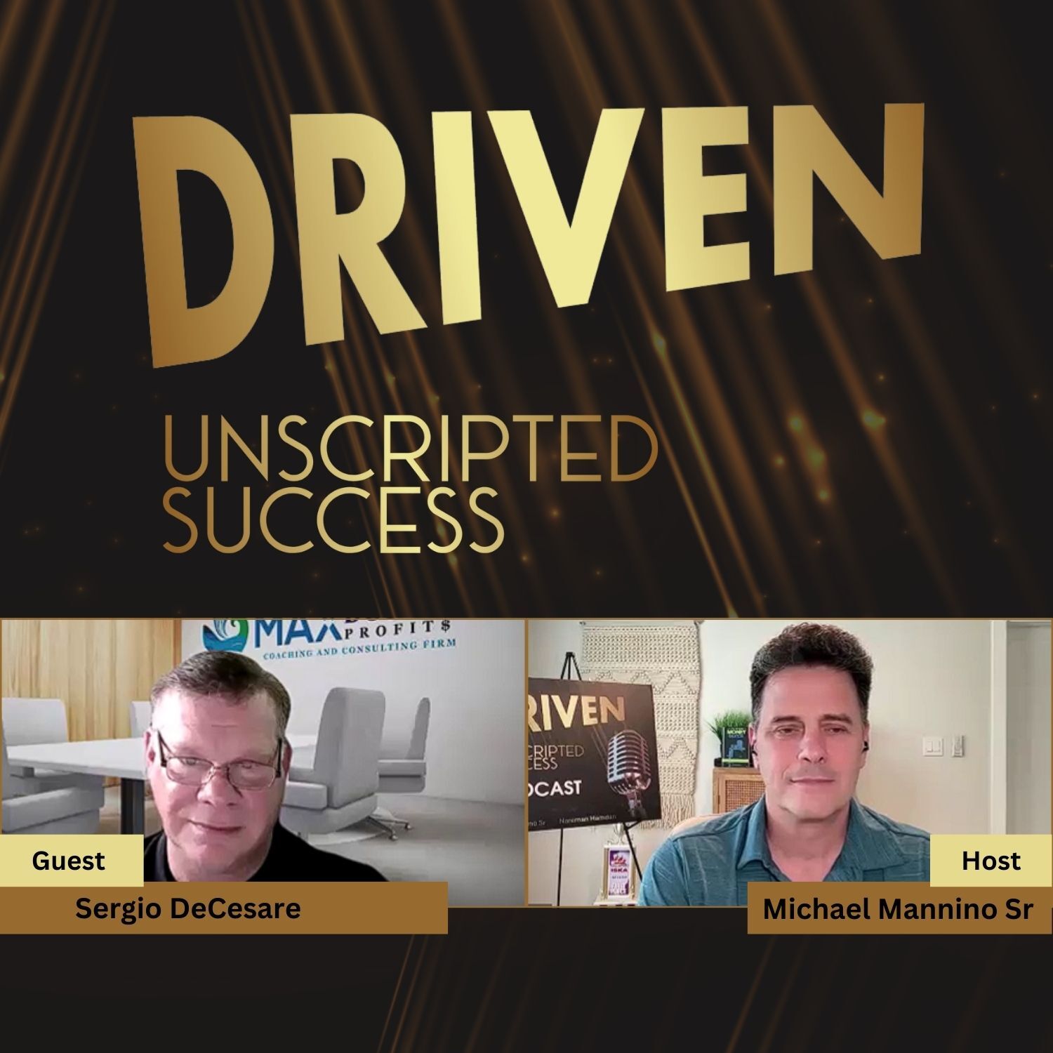 Driven: Unscripted Success