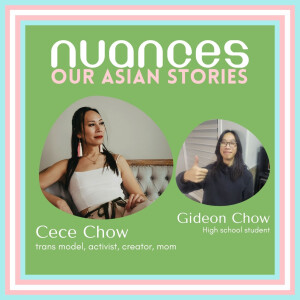 S4 E07: Trans Day of Visibility special with Cece Chow & her son Gideon - the wholesome Asian trans representation you needed to hear.