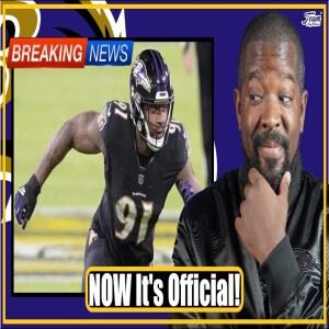 BREAKING NEWS: Ravens sign Yannick Ngakoue to Active Roster!