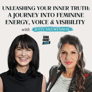Unleashing Your Inner Truth: A Journey into Feminine Energy, Voice & Visibility with Jetty Nieuwenhuis