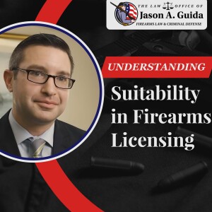 Understanding Suitability in Firearms Licensing