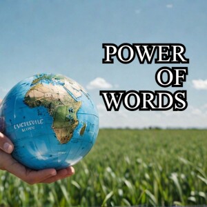 Unlocking the Influence: Harnessing the Transformative Power of Words in Our Daily Lives